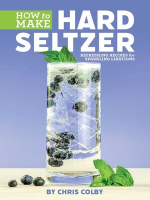 cover image of How to Make Hard Seltzer